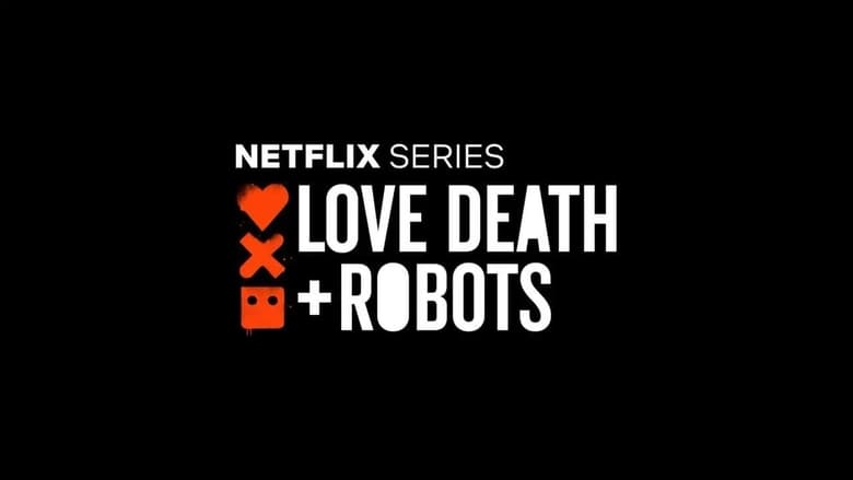 Love, Death & Robots (2021) Season 02 Dubbed by Netflix Dual Audio [Hindi-English]