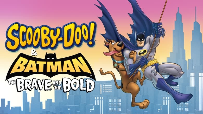 Scooby-Doo! & Batman: The Brave and the Bold (2018) Dubbed by Cartoon Network Dual Audio [English-Urdu/Hindi]