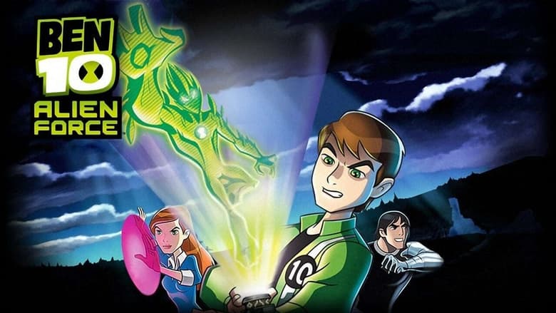 Ben 10: Alien Force (2008) Season 02 Dubbed by Cartoon Network Dual Audio [Hindi-English]