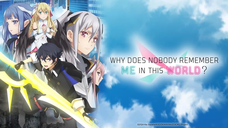 Why Does Nobody Remember Me in This World? (2024) Season 01 Dubbed by Crunchyroll Multi Audio [Hindi-English-Japanese]