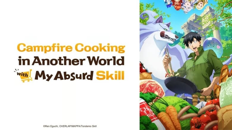Campfire Cooking in Another World with My Absurd Skill (2023) Season 01 Multi Audio [Hindi-English-Japanese].