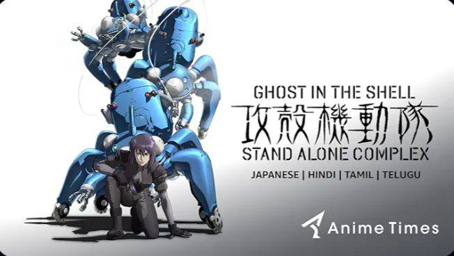 Ghost in the Shell: Stand Alone Complex (2002) Season 01 Dubbed by Amazon Prime [Anime Times] Multi Audio [Hindi-Tamil-Telugu]
