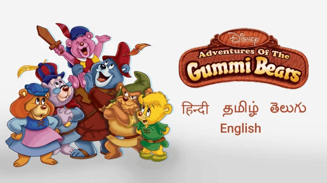 Adventures of the Gummi Bears (1985) Season 01 Dubbed by Disney Multi Audio [Hindi-Tamil-Telugu-English] Complete All Episodes WEB-DL HD