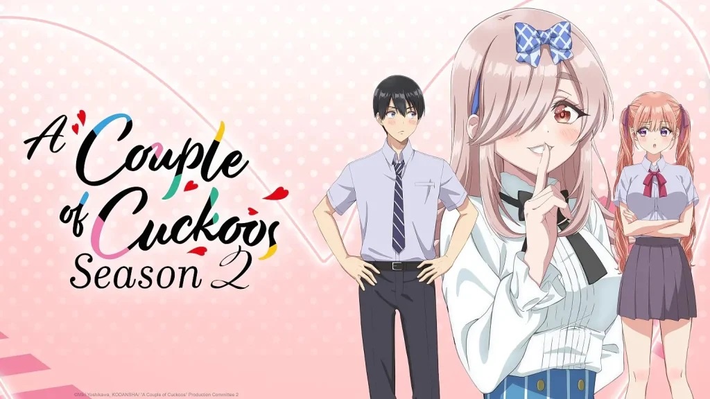 A Couple of Cuckoos (2025) Season 02 Dubbed by Crunchyroll Multi Audio [Hindi-Tamil-Telugu-English-Japanese]