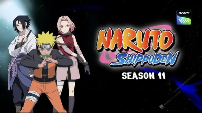 Naruto Shippūden (2011) Season 11 Dubbed by Sony Yay Multi Audio [Hindi-Tam-Tel-Eng-Jap-Mal-Ben]