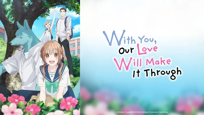 With You, Our Love Will Make It Through (2025) Season 01 Dubbed by Crunchyroll Multi Audio [Hindi-Tamil-Telugu-English-Japanese]